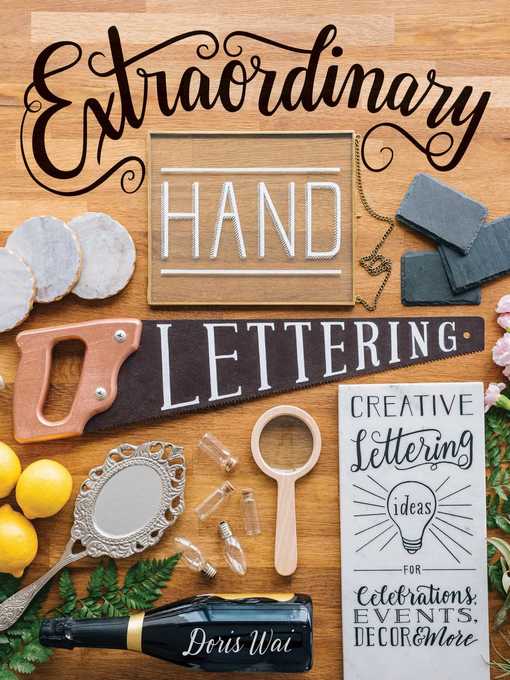 Title details for Extraordinary Hand Lettering by Doris Wai - Wait list